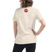 Load image into Gallery viewer, DHC - "It's the economy, stupid" Women's Relaxed T-Shirt