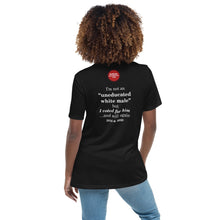 Load image into Gallery viewer, DHC - &quot;uneducated white male&quot; Women&#39;s Relaxed T-Shirt