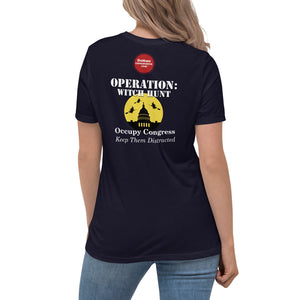 DHC - "OPERATION: WITCH HUNT" Women's Relaxed T-Shirt